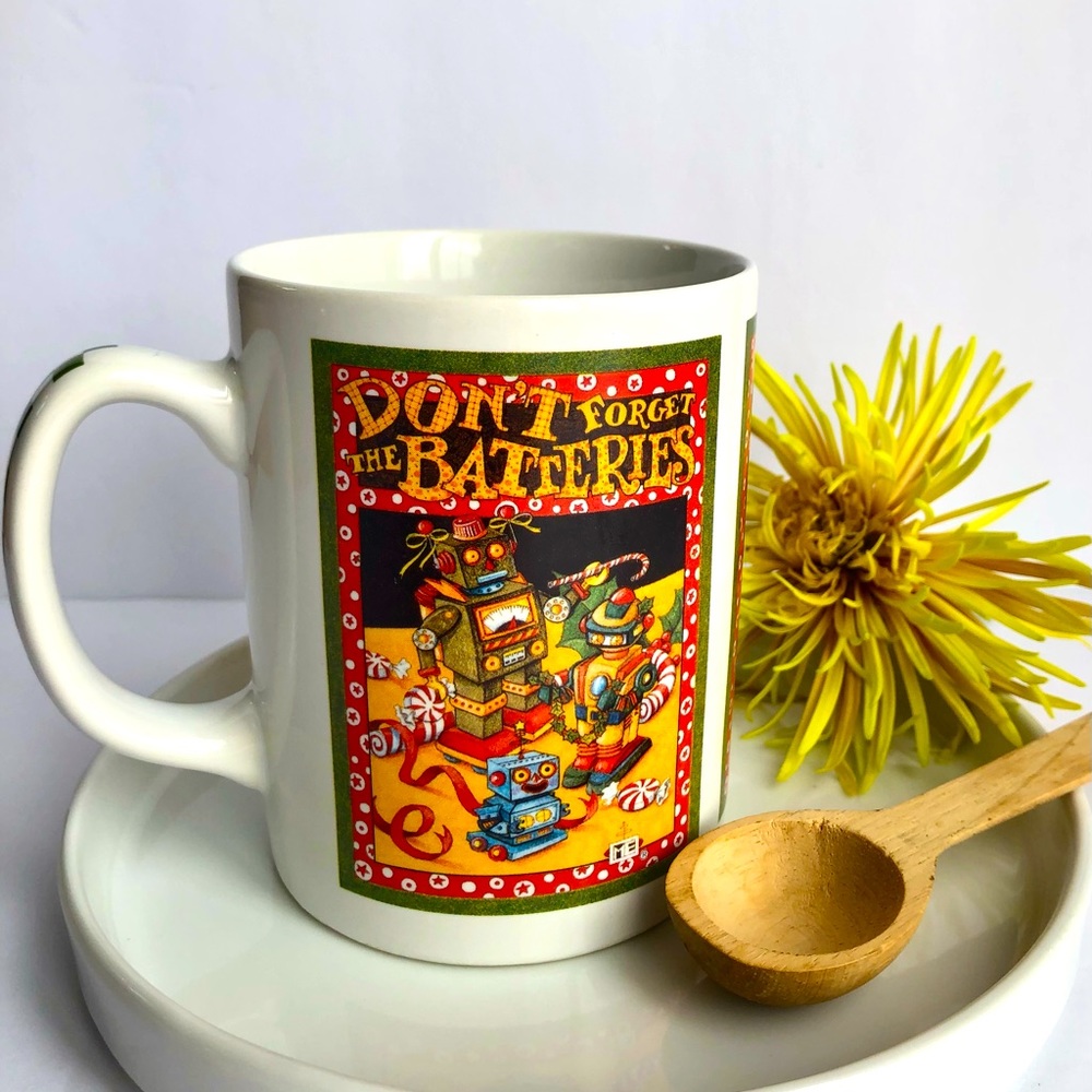 Vintage Mary Engelbreit Mug - Don't Forget the Batteries